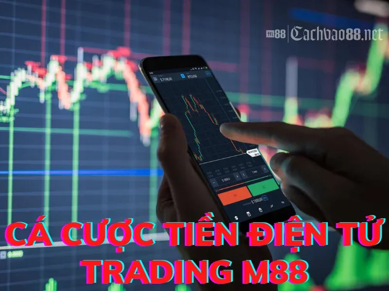 ca cuoc tien dien tu M88