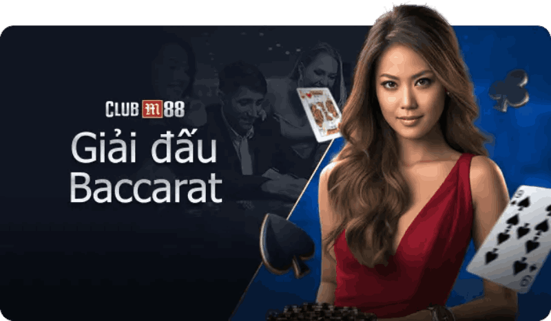 giải đấu baccarat M88